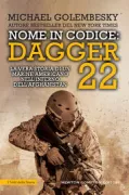 Copertina libro NOME IN CODICE DAGGER 22