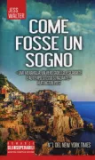 Copertina libro <b>Come fosse un sogno<br></b>(titolo originale o altro titolo: <i>Beautiful ruins</i>)