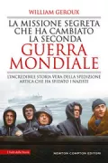 Copertina libro <b>La missione segreta che ha cambiato la seconda guerra mondiale<br></b>(titolo originale o altro titolo: <i>The ghost ships of Archangel</i>)