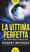 Copertina libro <b>La vittima perfetta<br></b>(titolo originale o altro titolo: <i>The night stalker</i>)