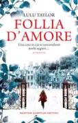 Copertina libro <b>Follia d'amore<br></b>(titolo originale o altro titolo: <i>Winter folly</i>)