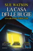 Copertina libro <b>La casa delle bugie<br></b>(titolo originale o altro titolo: <i>Our little lies</i>)