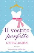 Copertina libro <b>Il vestito perfetto<br></b>(titolo originale o altro titolo: <i>The perfect dress</i>)