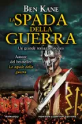 Copertina libro <b>La spada della guerra<br></b>(titolo originale o altro titolo: <i>Falling sword</i>)