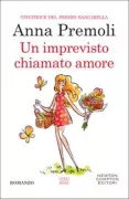 Copertina libro <b>Un imprevisto chiamato amore</b>