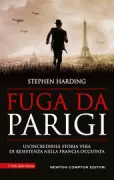 Copertina libro <b>Fuga da Parigi<br></b>(titolo originale o altro titolo: <i>Escape from Paris</i>)