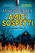 Copertina libro <b>Amici sospetti<br></b>(titolo originale o altro titolo: <i>The playground</i>)