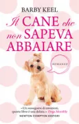 Copertina libro <b>Il cane che non sapeva abbaiare<br></b>(titolo originale o altro titolo: <i>Gabby</i>)