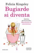 Copertina libro <b>Bugiarde si diventa</b>