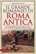 Copertina libro <b>Il grande romanzo di Roma antica</b>
