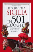 Copertina libro <b>Il giro della Sicilia in 501 luoghi</b>
