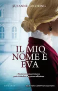 Copertina libro <b>Il mio nome è Eva<br></b>(titolo originale o altro titolo: <i>My name is Eva</i>)