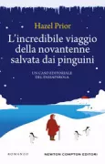 Copertina libro <b>L'incredibile viaggio della novantenne salvata dai pinguini<br></b>(titolo originale o altro titolo: <i>Away with the penguins</i>)