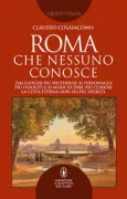 Copertina libro <b>Roma che nessuno conosce</b>