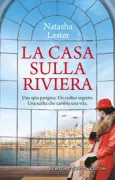 Copertina libro <b>La casa sulla riviera<br></b>(titolo originale o altro titolo: <i>The riviera house</i>)