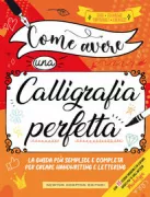 Copertina libro <b>Come avere una calligrafia perfetta</b>