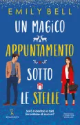Copertina libro <b>Un magico appuntamento sotto le stelle<br></b>(titolo originale o altro titolo: <i>Baby it's cold outside</i>)