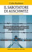 Copertina libro <b>Il sabotatore di Auschwitz<br></b>(titolo originale o altro titolo: <i>The saboteur of Auschwitz</i>)