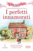 Copertina libro <b>I perfetti innamorati<br></b>(titolo originale o altro titolo: <i>My one true north</i>)