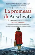 Copertina libro <b>La promessa di Auschwitz<br></b>(titolo originale o altro titolo: <i>Rena's promise</i>)