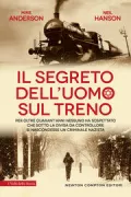 Copertina libro <b>Il segreto dell'uomo sul treno<br></b>(titolo originale o altro titolo: <i>The ticket collector from Belarus</i>)