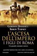 Copertina libro <b>L'ascesa dell'impero<br></b>(titolo originale o altro titolo: <i>Sons of Rome</i>)