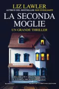 Copertina libro <b>La seconda moglie<br></b>(titolo originale o altro titolo: <i>The next wife</i>)