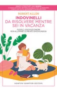 Copertina libro <b>Indovinelli da risolvere mentre sei in vacanza<br></b>(titolo originale o altro titolo: <i>Mental challenge</i>)