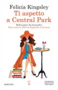 Copertina libro <b>Ti aspetto a Central Park</b>