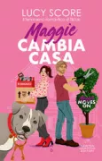 Copertina libro <b>Maggie cambia casa<br></b>(titolo originale o altro titolo: <i>Maggie moves on</i>)