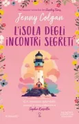 Copertina libro <b>L'isola degli incontri segreti<br></b>(titolo originale o altro titolo: <i>The Summer Skies</i>)
