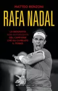 Copertina libro <b>Rafa Nadal</b>