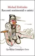 Copertina libro <b>Racconti sentimentali e satirici</b>
