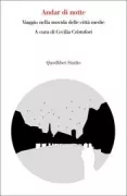Copertina libro <b>Andar di notte</b>
