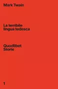 Copertina libro <b>La terribile lingua tedesca<br></b>(titolo originale o altro titolo: <i>The awful German language</i>)