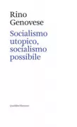 Copertina libro <b>Socialismo utopico, socialismo possibile</b>