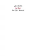 Copertina libro <b>La falsa libertà<br></b>(titolo originale o altro titolo: <i>Wei zi you shu</i>)