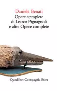 Copertina libro <b>Opere complete di Learco Pignagnoli e altre opere complete</b>