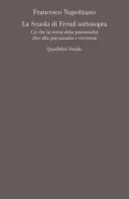Copertina libro <b>La scuola di Freud sottosopra</b>