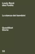 Copertina libro <b>La stanza dei bambini<br></b>(titolo originale o altro titolo: <i>La chambre des enfants</i>)