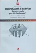 Copertina libro <b>Bilateralità e servizi</b>