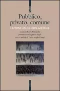 Copertina libro <b>Pubblico, privato, comune</b>