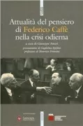 Copertina libro <b>Attualità del pensiero di Federico Caffè nella crisi odierna</b>