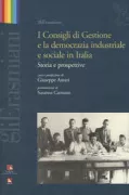 Copertina libro <b>I consigli di gestione e la democrazia industriale e sociale in Italia</b>