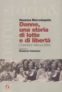 Copertina libro <b>Donne, una storia di lotte e di libertà</b>