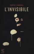 Copertina libro <b>L'invisibile<br></b>(titolo originale o altro titolo: <i>En osynlig</i>)