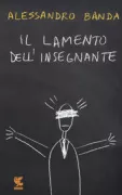 Copertina libro <b>Il lamento dell'insegnante</b>