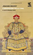 Copertina libro <b>L'imperatore della Cina<br></b>(titolo originale o altro titolo: <i>Portrait historique de l'empereur de la Chine</i>)