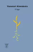 Copertina libro <b>Il lago<br></b>(titolo originale o altro titolo: <i>Mizuumi</i>)