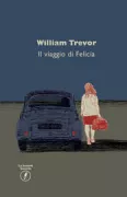 Copertina libro <b>Il viaggio di Felicia<br></b>(titolo originale o altro titolo: <i>Feliciaʼs journey</i>)